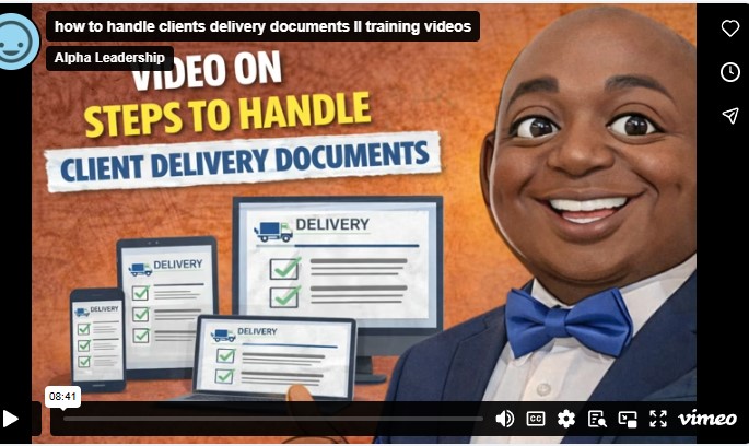 How to handle clients delivery documents ll training videos